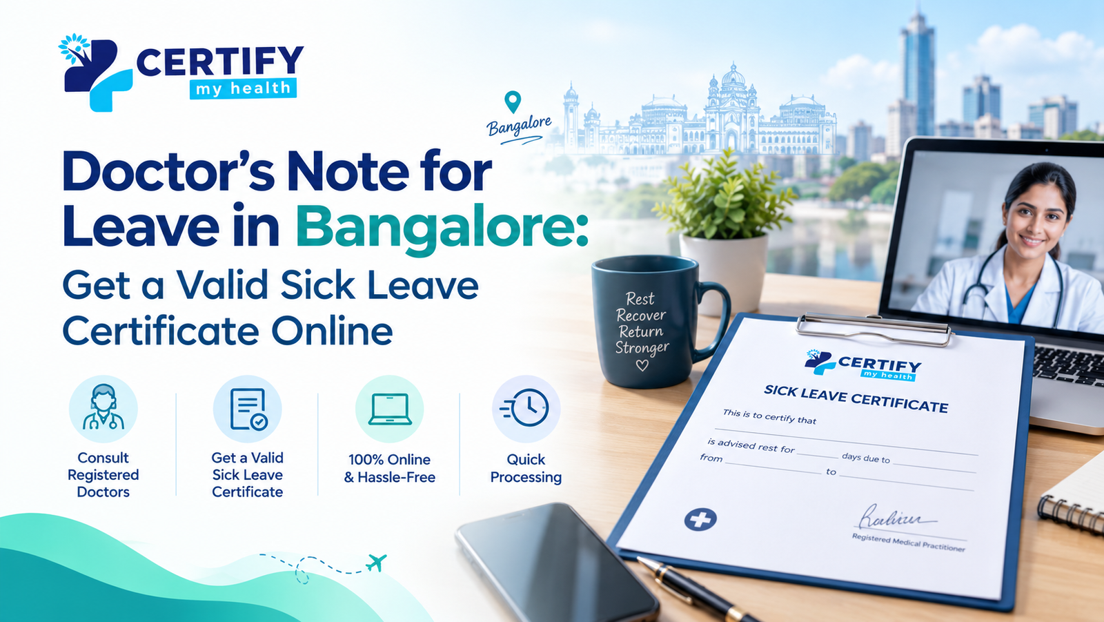 Doctor's Note for Leave in Bangalore: Get a Valid Sick Leave Certificate Online