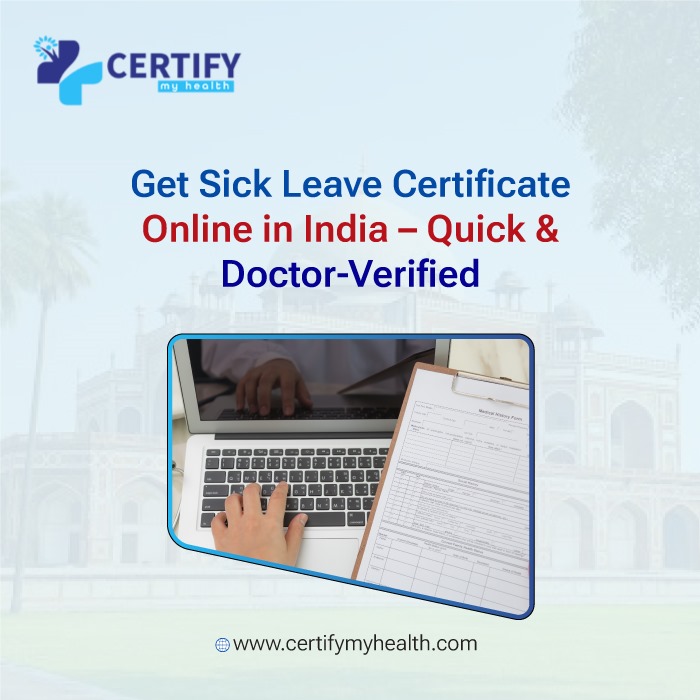 Get Sick Leave Certificate Online in India – Quick & Doctor-Verified