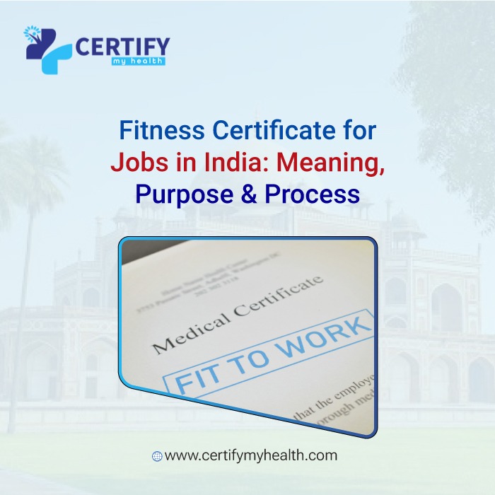 Fitness Certificate for Jobs in India: Meaning, Purpose & Process