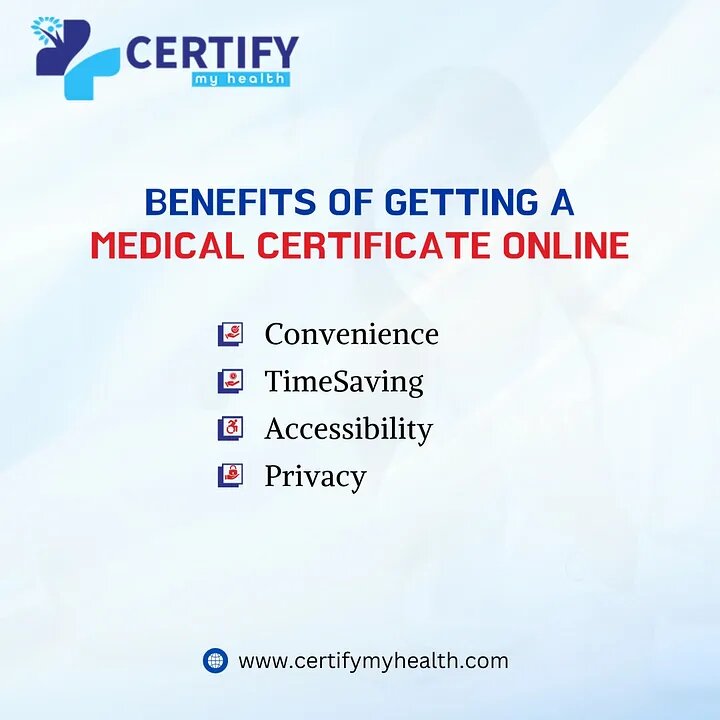 Benefits of getting a medical certificate online