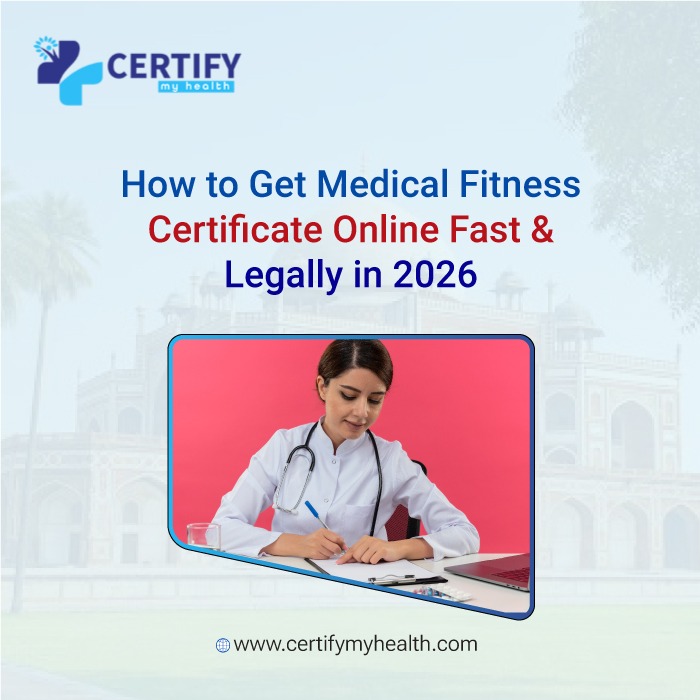 How to Get Medical Fitness Certificate Online Fast & Legally in 2026