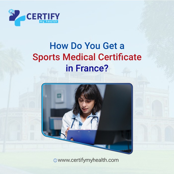 How Do You Get a Sports Medical Certificate in France?